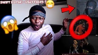 410 PULLED UP ON LOSKI !! Swift X Loski - Ugly Faces - REACTION