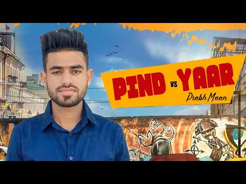 Pind Vs Yaar