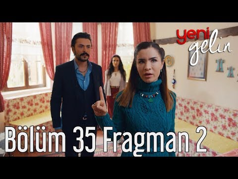 Yeni Gelin 35. Bölüm 2. Fragman