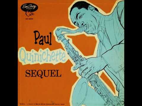 Paul Quinichette - Sequel