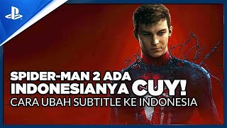 Download lagu CARA UBAH SUBTITLE INDONESIA DI MARVEL SPIDER MAN 2 PS5 mp3