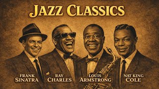 Best Old Song Of The 50's 60's 70's : Louis Armstrong, Frank Sinatra | Vintage Jazz Night