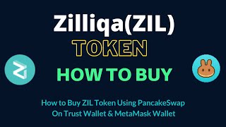 How to Buy Zilliqa Token (ZIL) Using PancakeSwap On Trust Wallet OR MetaMask Wallet