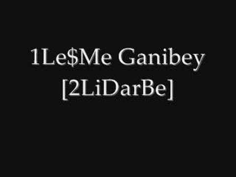 1Le$Me ft.Ganibey [ 2LiDarBeAmsTerDam ] DİSS