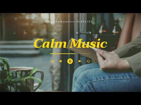 Relaxing and Calm Down Music, Stress Free