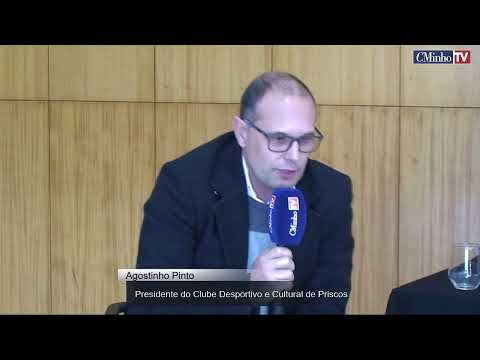Entrevista com o Sr. Presidente do Clube Desportivo e Cultural de Priscos ao Correio do Minho!
