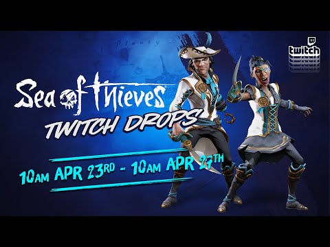 Season Two Twitch Drops - Official Sea of Thieves