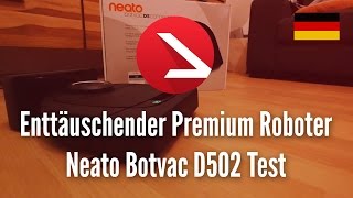 Enttäuschender Premium Roboter | Neato Botvac D502 Test
