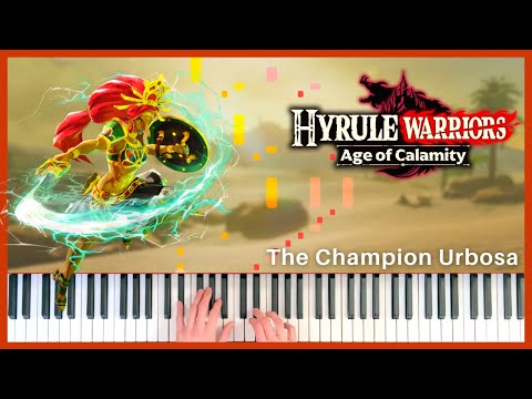 The Champion Urbosa | Hyrule Warriors: Age of Calamity | Piano Cover (+ Sheet Music)