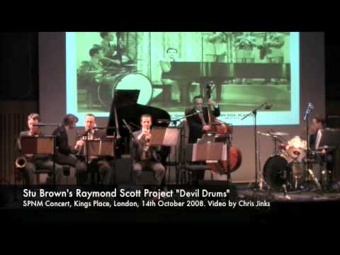 Devil Drums - The Stu Brown Sextet (Raymond Scott Project)