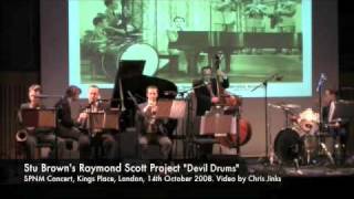 Devil Drums - The Stu Brown Sextet (Raymond Scott Project)