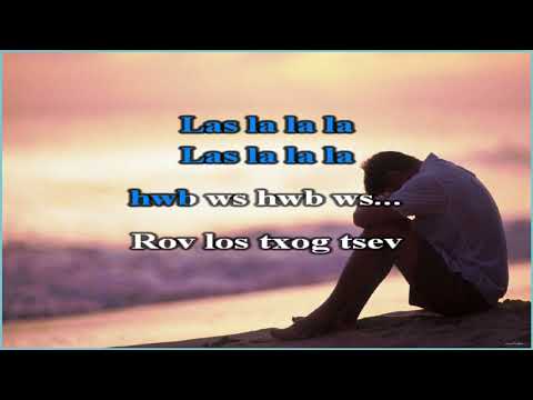 Tsom xyooj - Nco Noos Hais karaoke