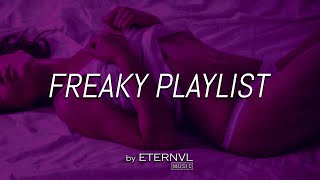Freaky Bedroom Playlist 💜