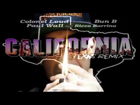 Bun B ft. Paul Wall & Colonel Loud - California (Texas Remix 2016)