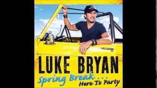 Luke Bryan - Buzzkill