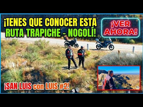 🌄Tenes que conocer esta Ruta! Trapiche - Nogoli San Luis con Luis viajando en moto! #2 🛵​