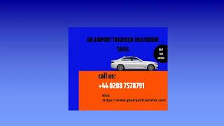 Taxis and Minicab Service in Heathrow