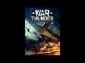 War Thunder : In Game Soundtrack #1 