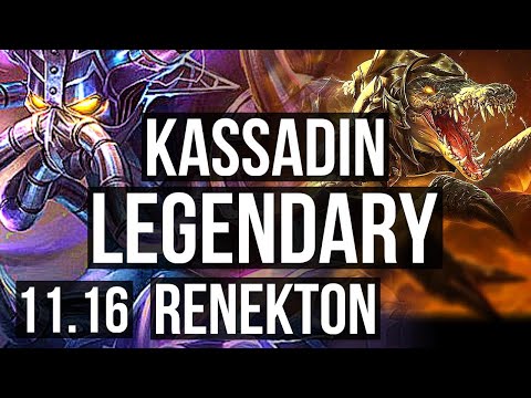 KASSADIN vs RENEKTON (MID) | Legendary, Quadra, 800+ games, 27/6/10 | BR Diamond | v11.16