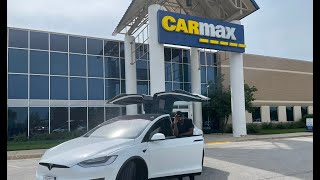 Getting A Quote From CARMAX for my Tesla Model X ( You won't believe what happened )