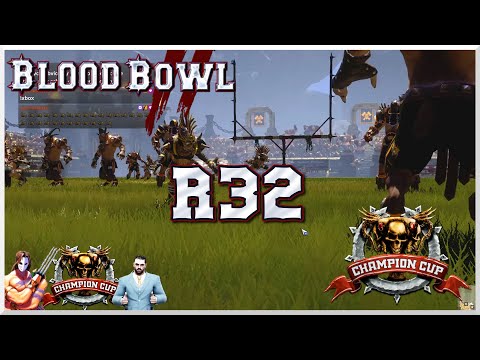 Blood Bowl 2 - CCL S40 Ro32 - MartinSeptim (Amazons) vs. MrPage404 (Chaos)