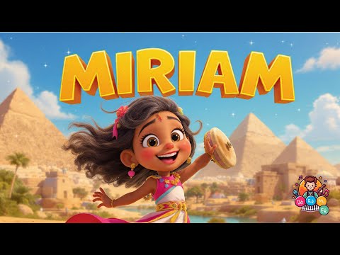 MIRIAM (MIRIÃ) em Festa! 🎉 | A Música Infantil Mais Animada Sobre Coragem e Fé (História Bíblica 3D)
