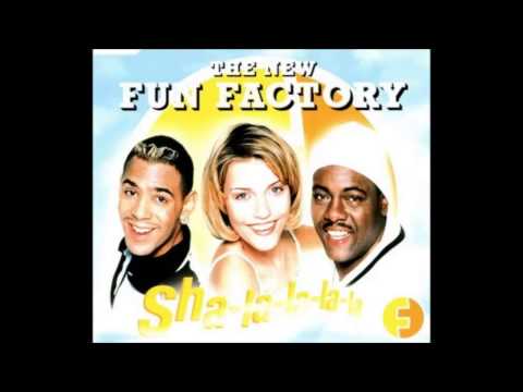(The New) Fun Factory - Sha-La-La-La-La (12 O'Clock Mix)