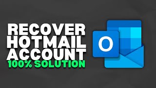 How To Recover Hotmail Account | 2023 Easy