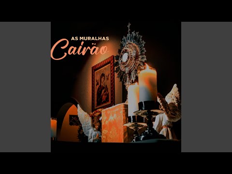 As Muralhas Cairão - Hasen Silva