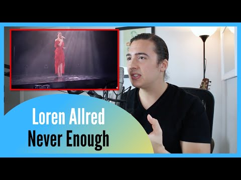 REAL Vocal Coach Reacts to Loren Allred Singing “Never Enough” Live