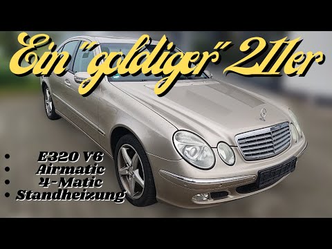 Mercedes W211 E320 4-matic mit seltener Farbe ➡ nächster Kundenauftrag | Vorstellung | MB Youngtimer