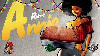 Rome - Annie (Soca Parang 2017) - Produced By Xplicit Ent.
