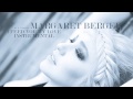 Margaret Berger - I Feed You My Love ...