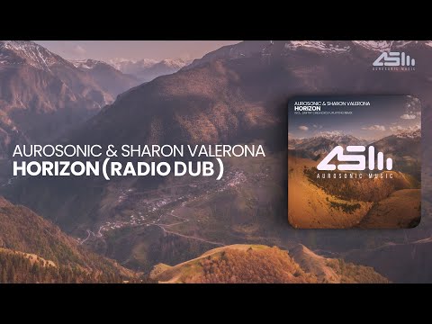 Aurosonic & Sharon Valerona - Horizon (Radio Dub)