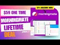 ️ ️Morningmate Lifetime Deal Social Media Style Project Tool 59 Lifetime Deal 87 Off Now