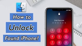 [Update] How to Unlock A Found iPhone?