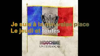 Indochine - Un Eté Français [Paroles Audio HQ]