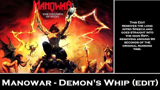 Manowar - Demon&#39;s Whip (Edit)