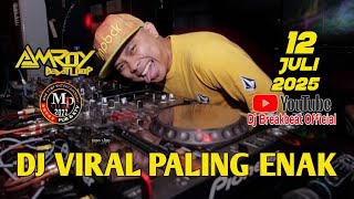Download lagu 'DJ VIRAL PALING ENAK' DJ AMROY MP CLUB PEKANBARU 12 JULI 2025 #djviral2025  mp3