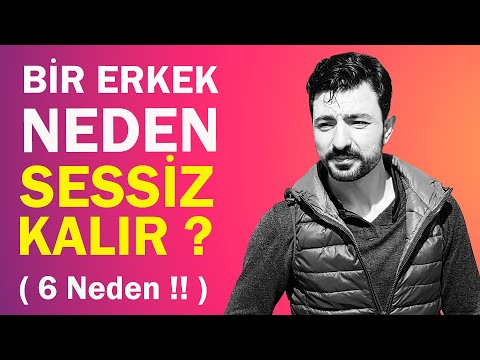 Erkeklerin Sessizleşme Nedenleri