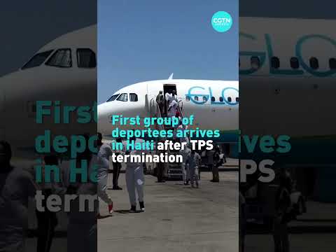 First group of deportees arrives in Haiti after TPS termination