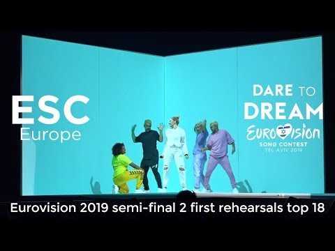 Eurovision 2019 - Semi-final 2 first rehearsals top 18