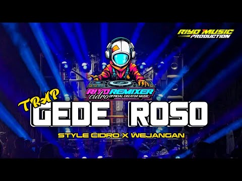 DJ TRAP GEDE ROSO STYLE CIDRO X WEJANGAN SEDIH  Fyp Tiktok❗❗