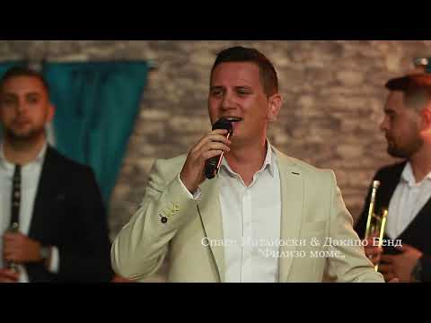 Spase Matlioski & Dacapo Bend  -  Filizo mome (ImaT nemaT)