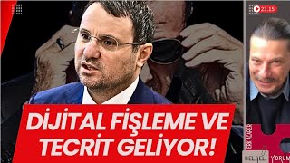 DİJİTAL FİŞLEME VE TECRİT GELİYOR #akıngürlek #receptayyiperdoğan #ekremimamoğlu #özgürözel
