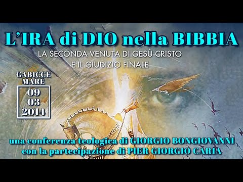 L' IRA DI DIO NELLA #BIBBIA: la seconda venuta di Gesù #Cristo e il giudizio finale - GABICCE MARE