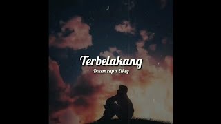 Download lagu Terbelakang - Doxem rap x Elkey mp3 Download lagu Terbelakang - Doxem rap x Elkey mp3