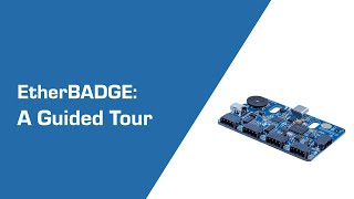 Guided Tour Of EtherBADGE