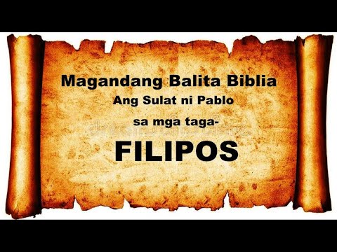FILIPOS 1-4 : Audio & Text Bible (Tagalog) Dramatized #bible #salitangdiyos #audiobible