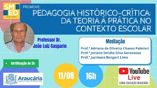 Didática da pedagogia Histórico-crítica